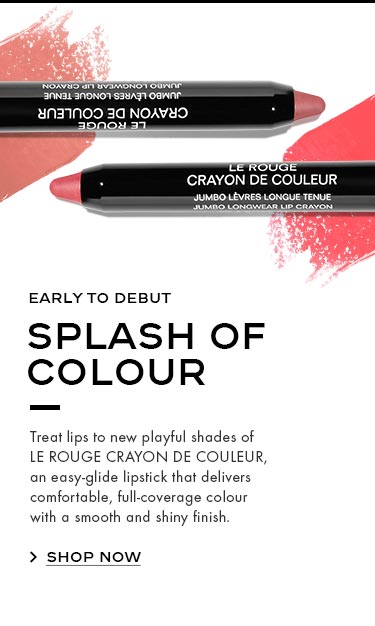 EARLY TO DEBUT SPLASH OF COLOUR Treat lips to new playful shades of LE ROUGE CRAYON DE COULEUR, an easy-glide lipstick that delivers comfortable, full-coverage colour with a smooth and shiny finish.